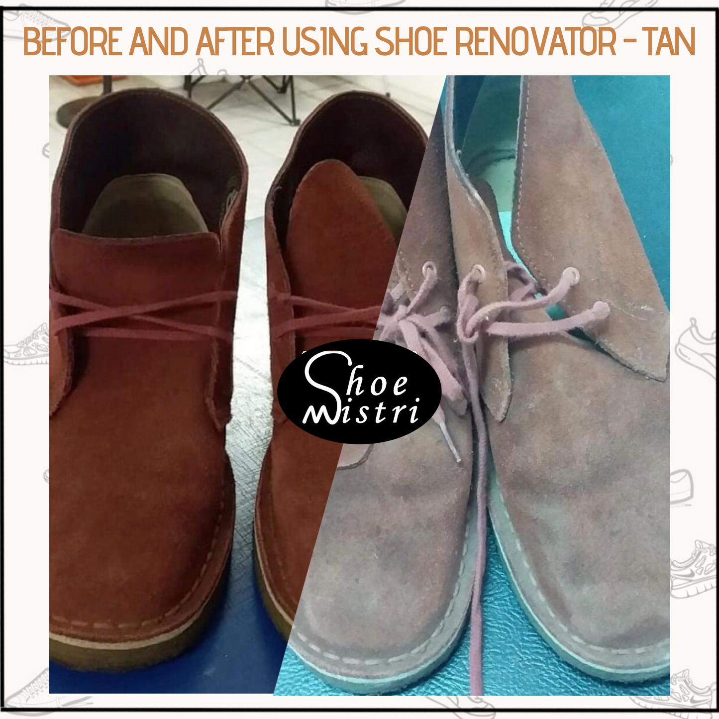 Shoe Mistri All Rounder Cleaner and Renovator (Tan) Combo