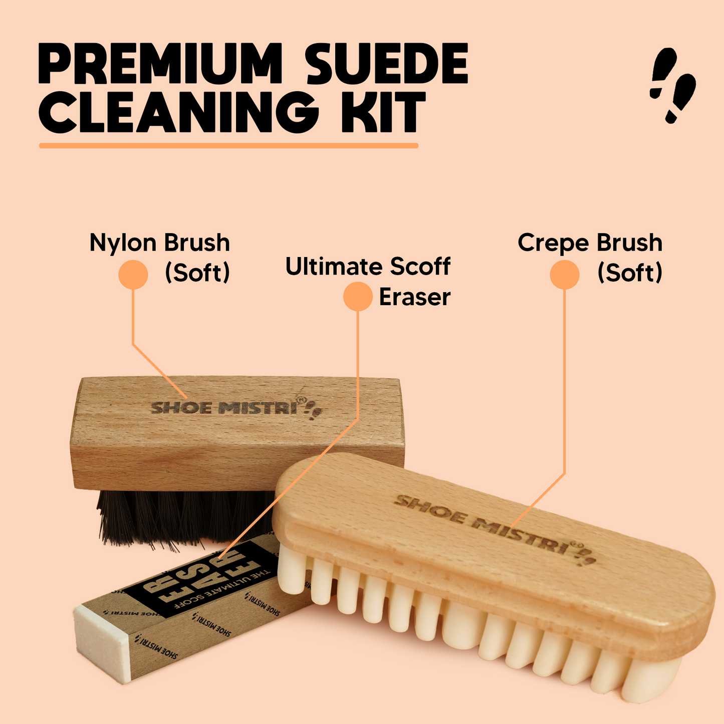 Shoe Mistri Premium Suede Essential Care Kit | Pack Of Crepe Rubber Brush, and Nylon Brush with Suede Eraser Set| Suitable for Cleaning Suede & Nubuck Boots